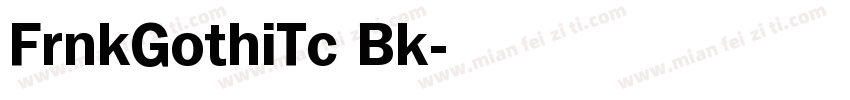 FrnkGothiTc Bk字体转换